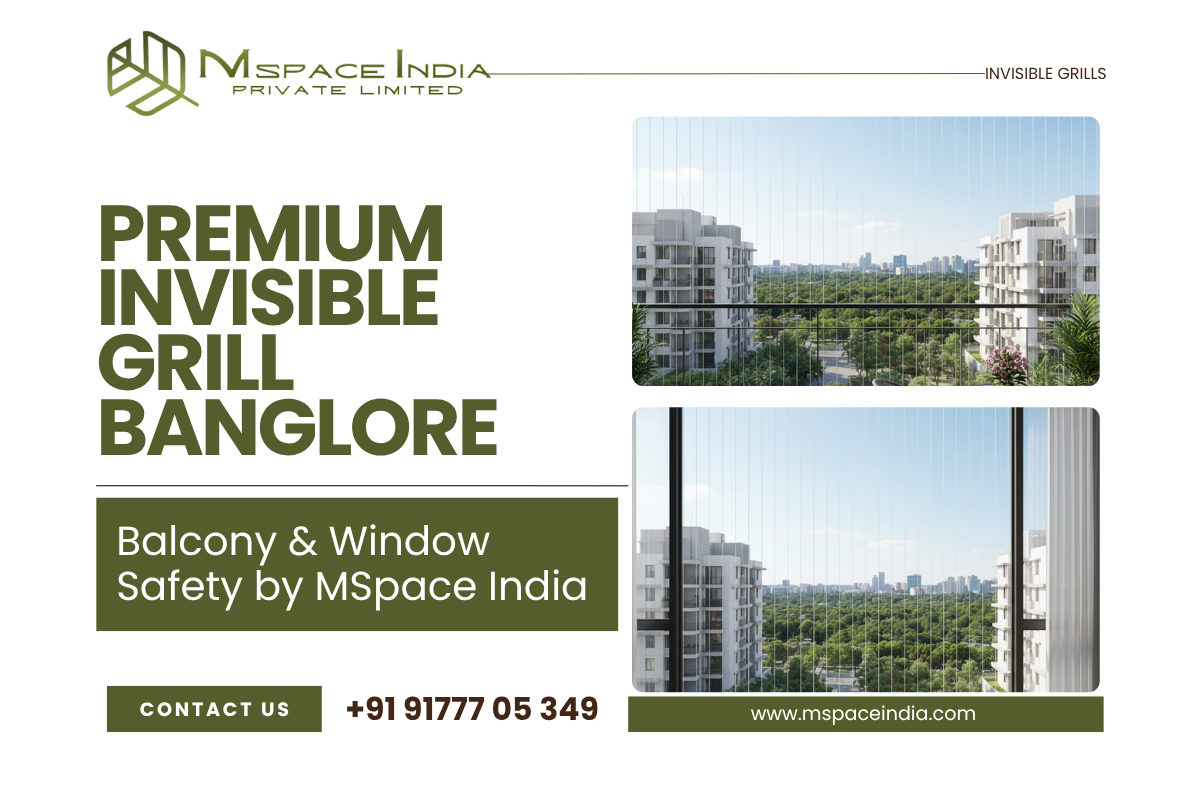 Premium Invisible Grills in Bangalore | Balcony & Window Safety by MSpace India