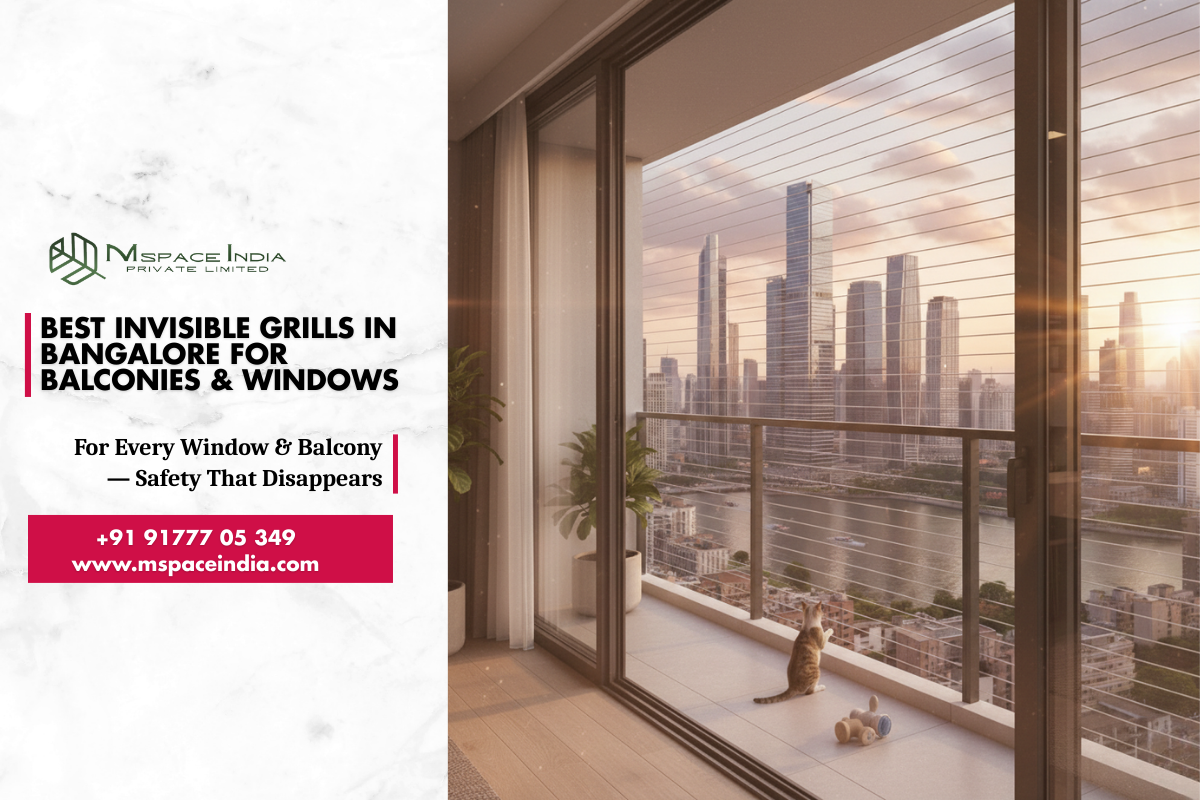 Best Invisible Grills in Bangalore for Balconies & Windows – MSpace India